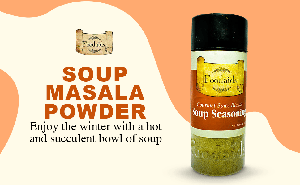 Foodaids Soup Masala / Seasoning Powder 100gm Mixed to give an Aromatic Flavour and Taste , Sprinkle on Soups