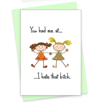 Rack Jack friendship's day funny greeting card - hate that bitch