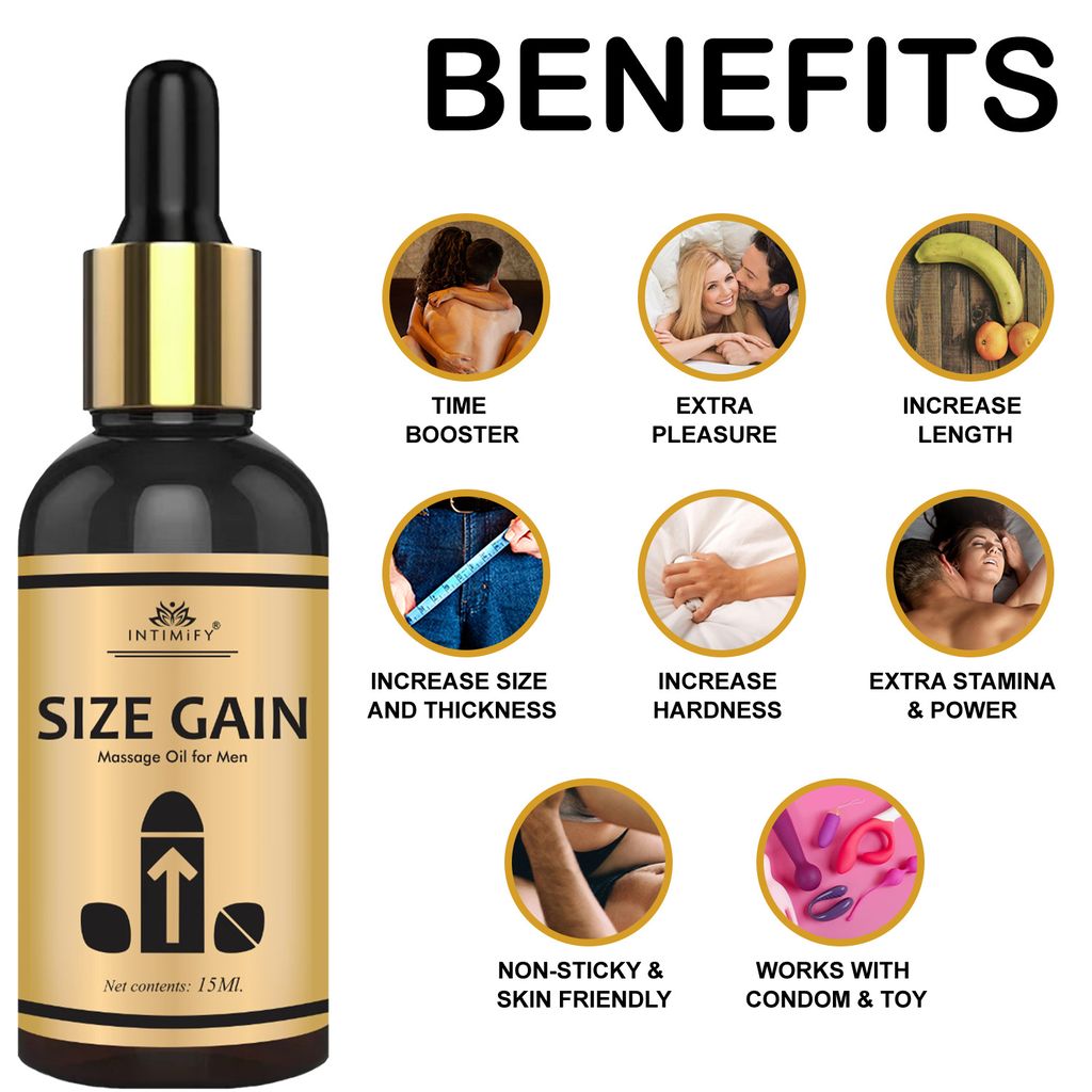 Intimify Size Gain Oil to Increase Size and Thickness, Increase Length, Time Booster, Extra Pleasure, Extra Stamina & Power