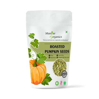 ManHar Organics Roasted Pumpkin Seeds 500gm for eating- AAA Grade |Protein and Fiber Rich Superfood