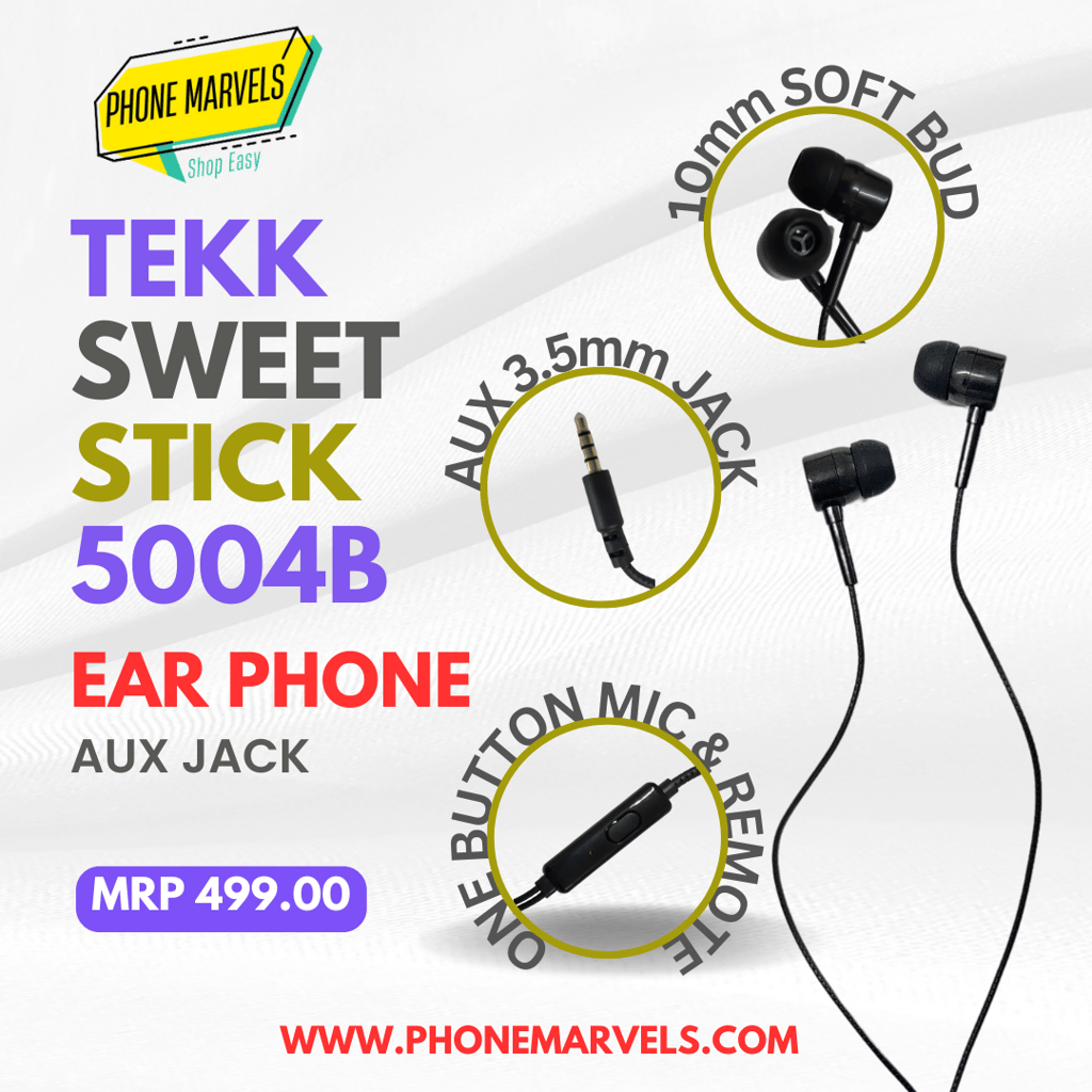TEKK SWEET STICK EARPHONE