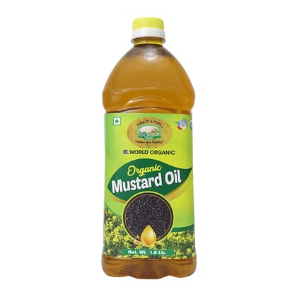 Elworld Agro & Organic Food Products Mustard Oil (Kachi Ghani) Cold Pressed 1.8 LTR