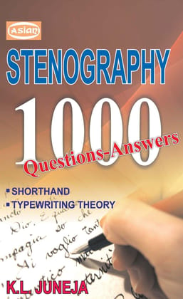 STENOGRAPHY 1000 QUESTIONS-ANSWERS [Paperback] K.L. Juneja