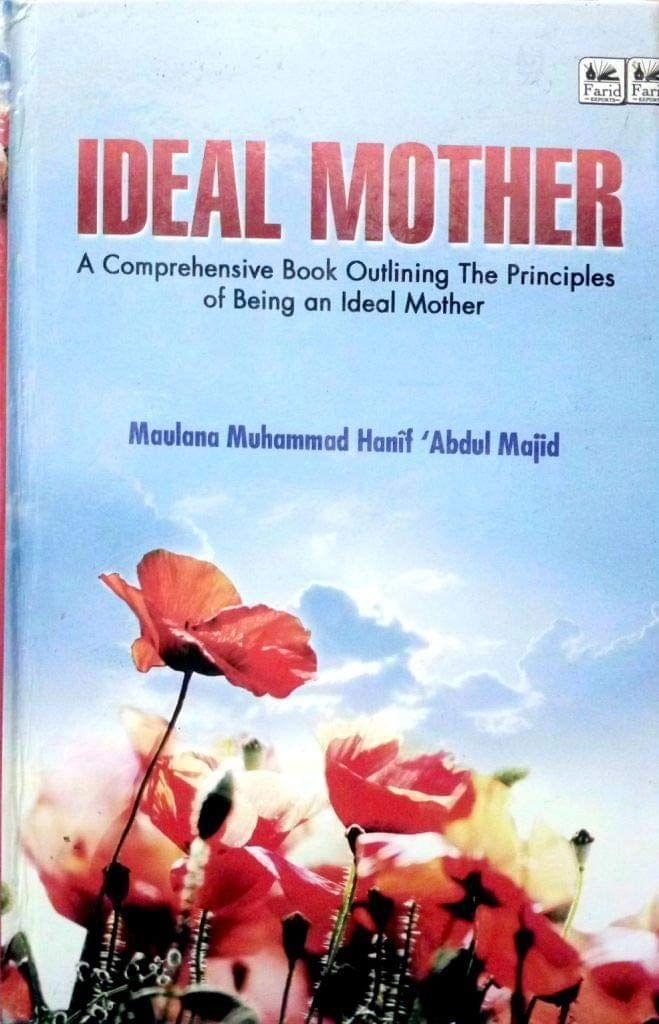 Ideal Mother, The [Hardcover] M. H. A Majid