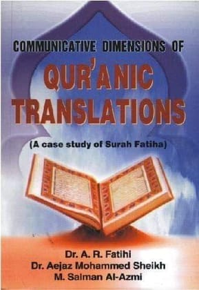 Communicative Dimensions of Quranic Translations [Hardcover] Dr. Ejaz Shaikh
