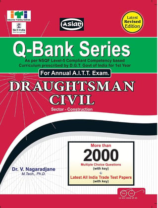UPTO-DATE Q-BANK D-MAN CIVIL (NSQF - 5) (MCQ & UPTO DATE SOL. PAPER) 1ST YR. [Paperback] V. Nagaradjane