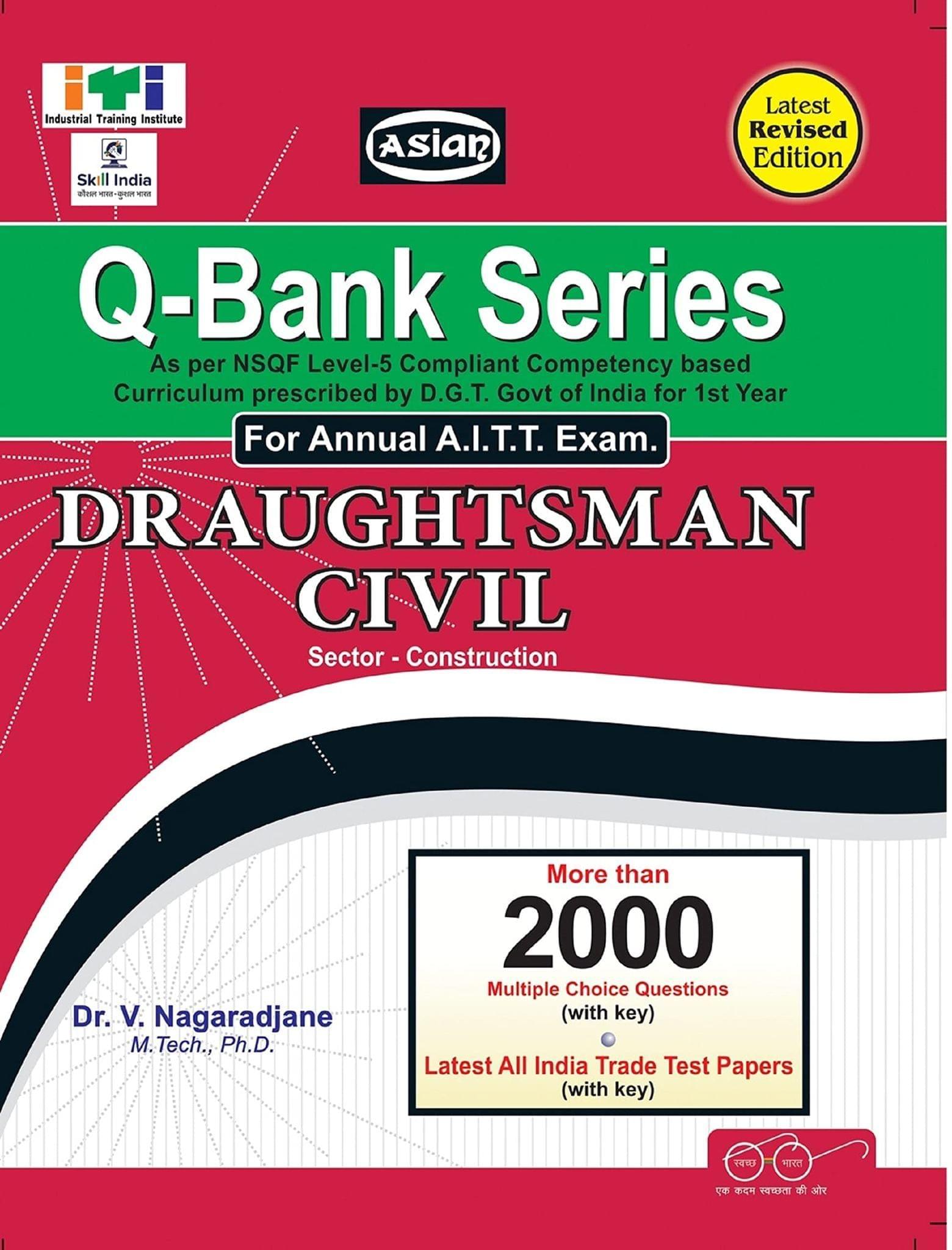 UPTO-DATE Q-BANK D-MAN CIVIL (NSQF - 5) (MCQ & UPTO DATE SOL. PAPER) 1ST YR. [Paperback] V. Nagaradjane