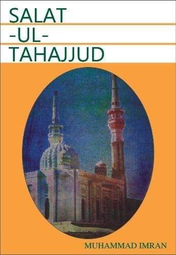 Salat-Ul-Tahajjud [Paperback] Mohd. Imran [Paperback] Mohd. Imran