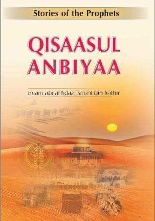 Stories Of The Prophets (Qisaasul Anbiyaa) Edition [Hardcover] Imam Ibn Khatir