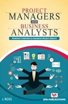 Project Managers & Business Analysts [Paperback] Ross, J.