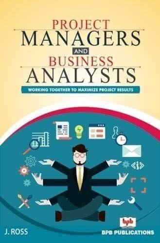 Project Managers & Business Analysts [Paperback] Ross, J.