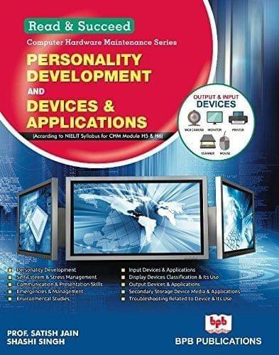 Personality Development and Devices & Applications (H5-H6) [Paperback] Satish Jain