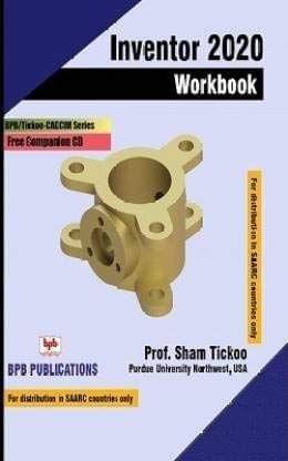 Inventor 2020 Workbook [Paperback] Sham Tickoo/TIET
