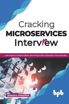 Cracking Microservices Interview [Paperback] Sameer S. Paradkar