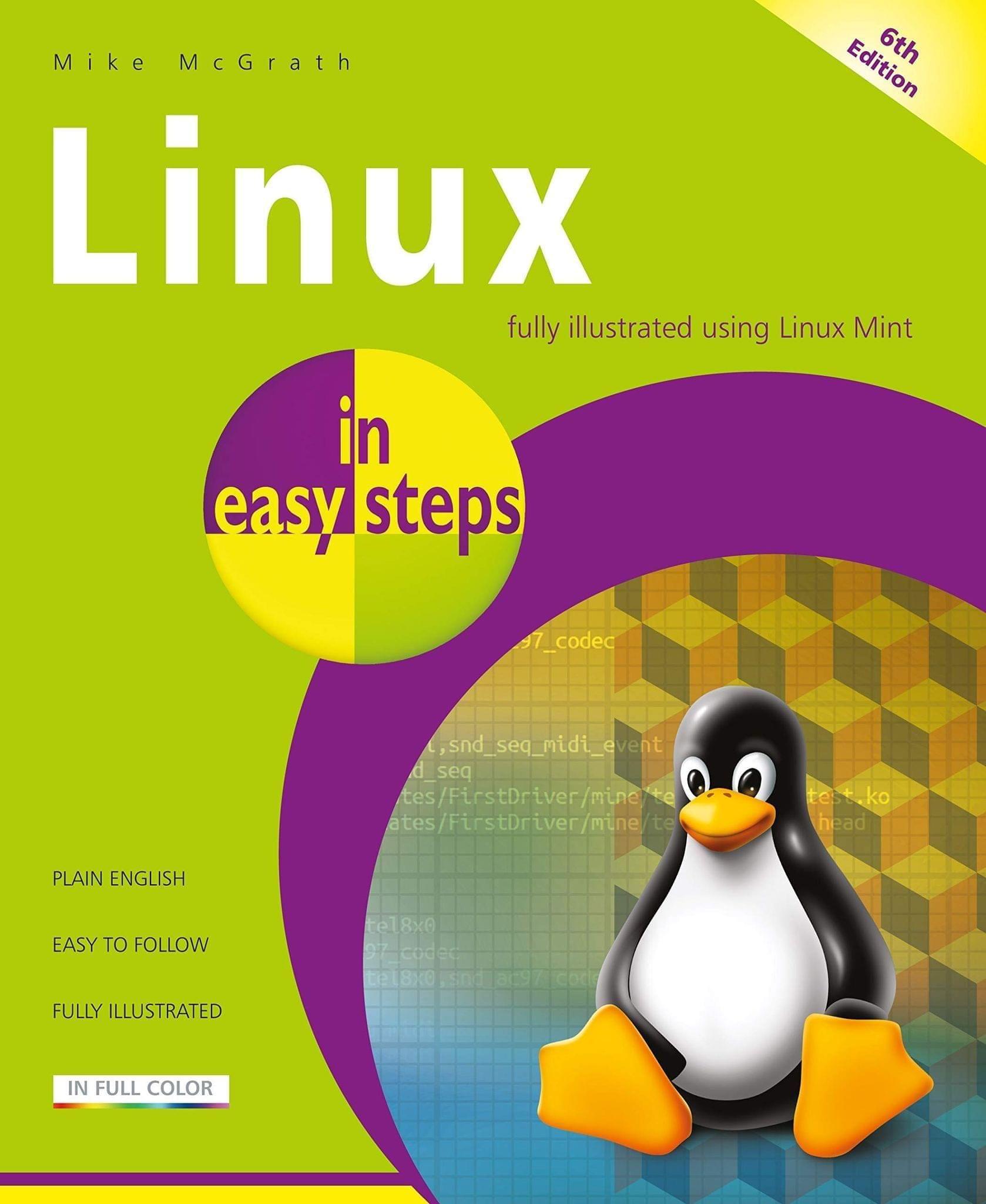 Linux in Easy Steps [Paperback] Mike Mcgrath