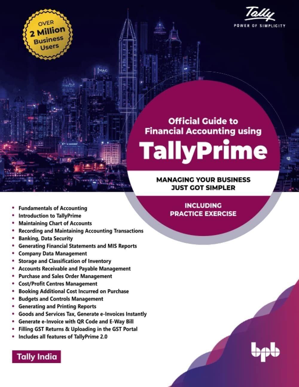 Official Guide to Financial Accounting using TallyPrime [Paperback] Tally Education Private Limited