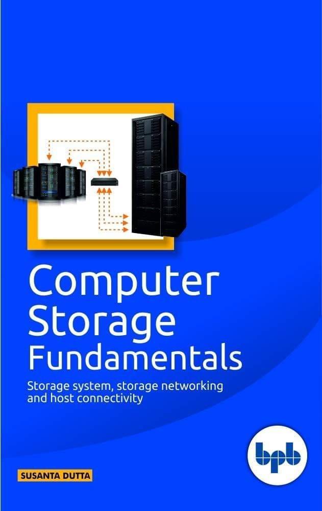 Computer Storage Fundamentals [Paperback] Susanta Duta