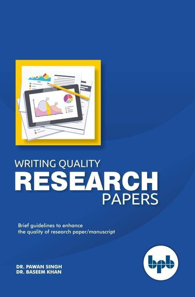 Writing Quality Research Papers [Paperback] Dr. Pawan Singh/Baseem Khan - Stationery | Buy online on ZillyBuy