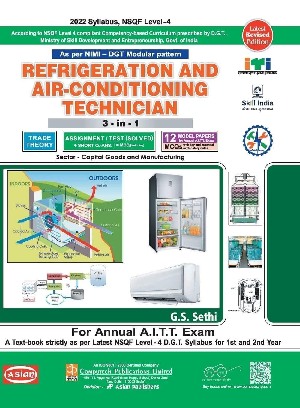 REFRIGERATION & AC 3-IN-1 TH./ASST./MODEL PAPERS (NSQF -4 SYLL.) 1ST & 2ND YR. G.S. Sethi