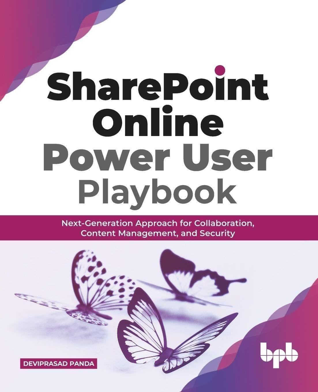SharePoint Online Power User Playbook [Paperback] Deviprasad Panda