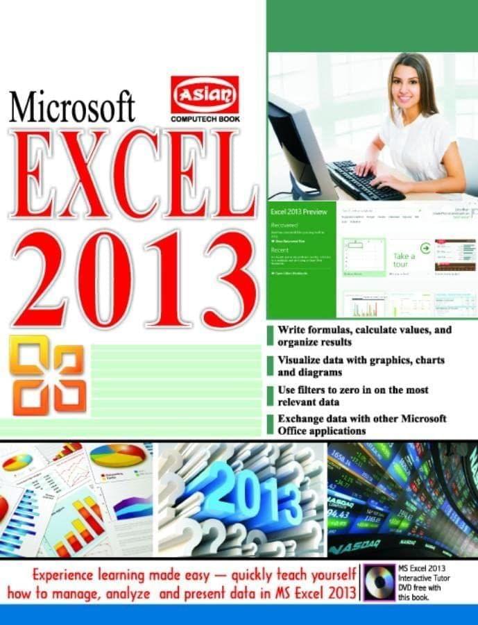 MS EXCEL 2013 (WITH FREE TUTOR DVD) [Paperback] Vishnu Priya Singh