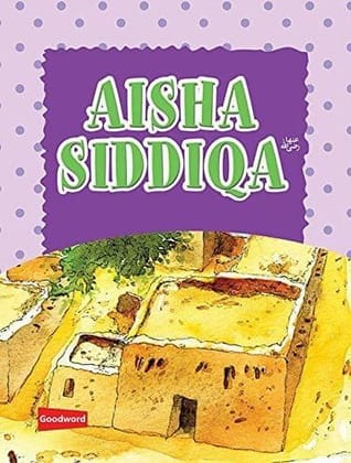 Aisha Siddiqa [Paperback] Sr. Nafees Khan
