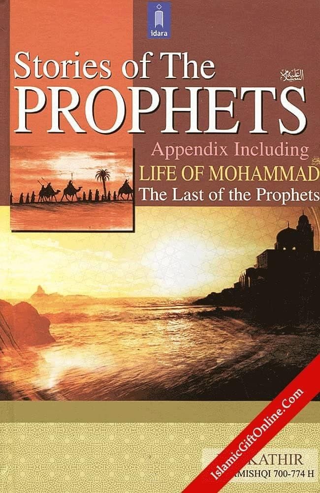 Stories of the Prophets - Ibn Kathir [Hardcover] Ibn Kathir
