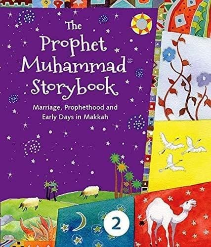 The Prophet Muhammad Storybook 2 - Paperback [Paperback] Saniyasnain Khan [Paperback] Saniyasnain Khan