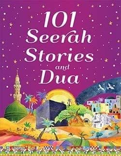 101 Seerah Stories and Dua - Paperback [Paperback] Saniyasnain Khan [Paperback] Saniyasnain Khan