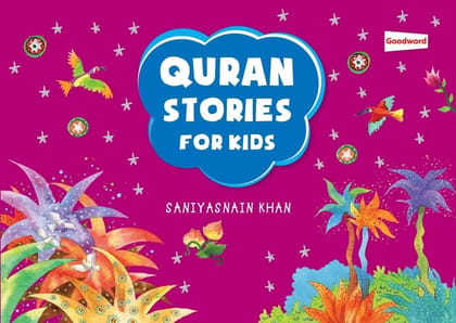 Quran Stories for Kids [Hardcover] Saniyasnain Khan