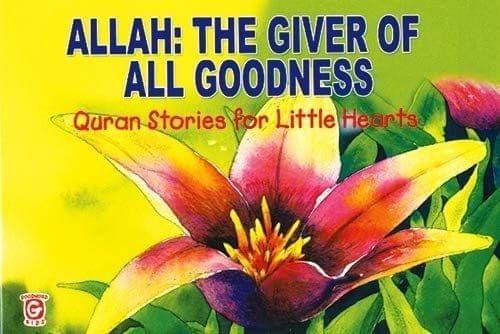 Allah: The Giver of All Goodness [Paperback] Umm Zaynab [Paperback] Umm Zaynab