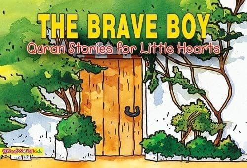 The Brave Boy - Paperback [Paperback] Saniyasnain Khan [Paperback] Saniyasnain Khan