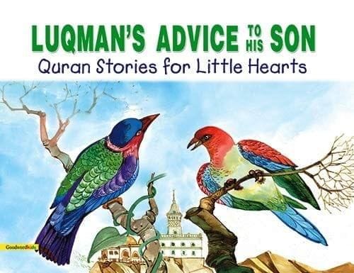 Luqman�s Advise to His Son - Paperback [Paperback] Saniyasnain Khan [Paperback] Saniyasnain Khan