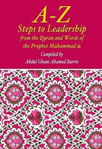 A-Z Steps to Leadership [Paperback] Abdul G. Ahamed Barrie [Paperback] Abdul G. Ahamed Barrie