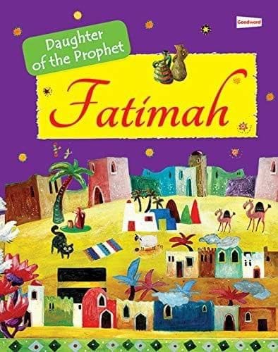 Fatimah: The Daughter of the Prophet Muhammad [Paperback] Sr. Nafees Khan [Paperback] Sr. Nafees Khan