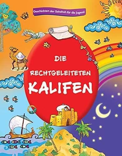 Die Rechtgeleiteten Kalifen [Hardcover] Saniyasnain Khan [Hardcover] Saniyasnain Khan
