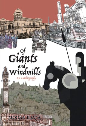 Of Giants and Windmills: An Autobiography (H.B)