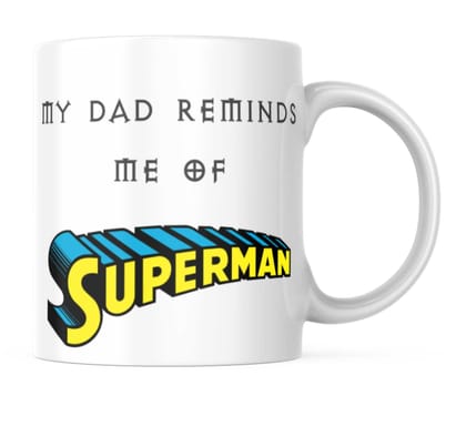LOOPS N KNOTS Ceramic Coffee Mug The Hero Dad Gift for Dad Ceramic Coffee Mug | Gift for Father Birthday | Fathers Day Gift | Gift As Father Birthday (11 Oz Cup)