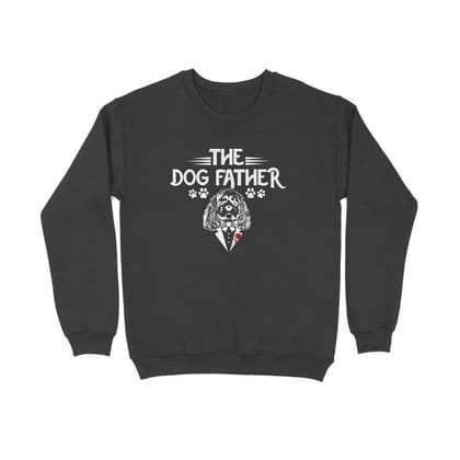 Sweatshirt (Men) - The Dog Father (4 Colours)