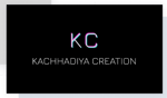 KACHHADIYA CREATION
