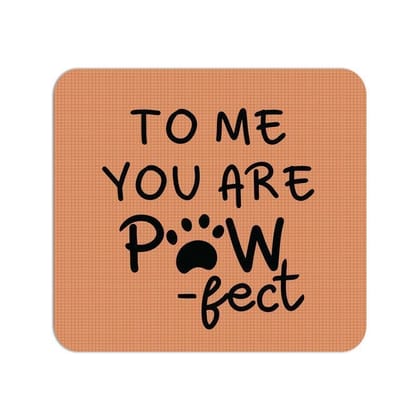 Pawfect Partner Mouse Pad