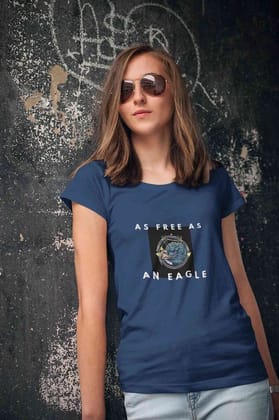 Round Neck T-Shirt (Women) - As Free As An Eagle (12 Colours)