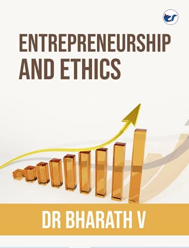 Entrepreneurship and Ethics [Paperback] Dr Bharath V - Stationery | Buy online on ZillyBuy