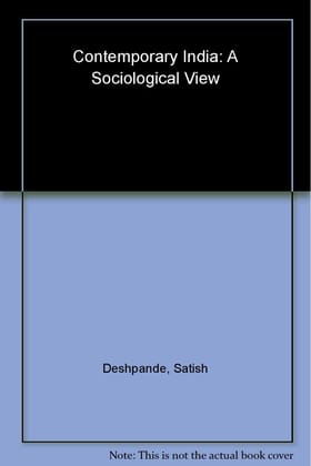 Contemporary India : A Sociological View