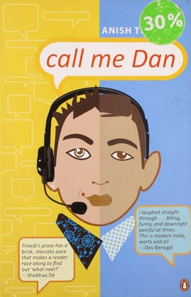 Call Me Dan [Paperback] TRIVEDI, ANISH