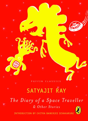 The Diary of a Space Traveller and Other Stories: Puffin Classics [Paperback] Satyajit Ray