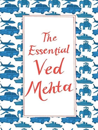 Essential Ved Mehta,The (PB) [Paperback] Mehta, Ved