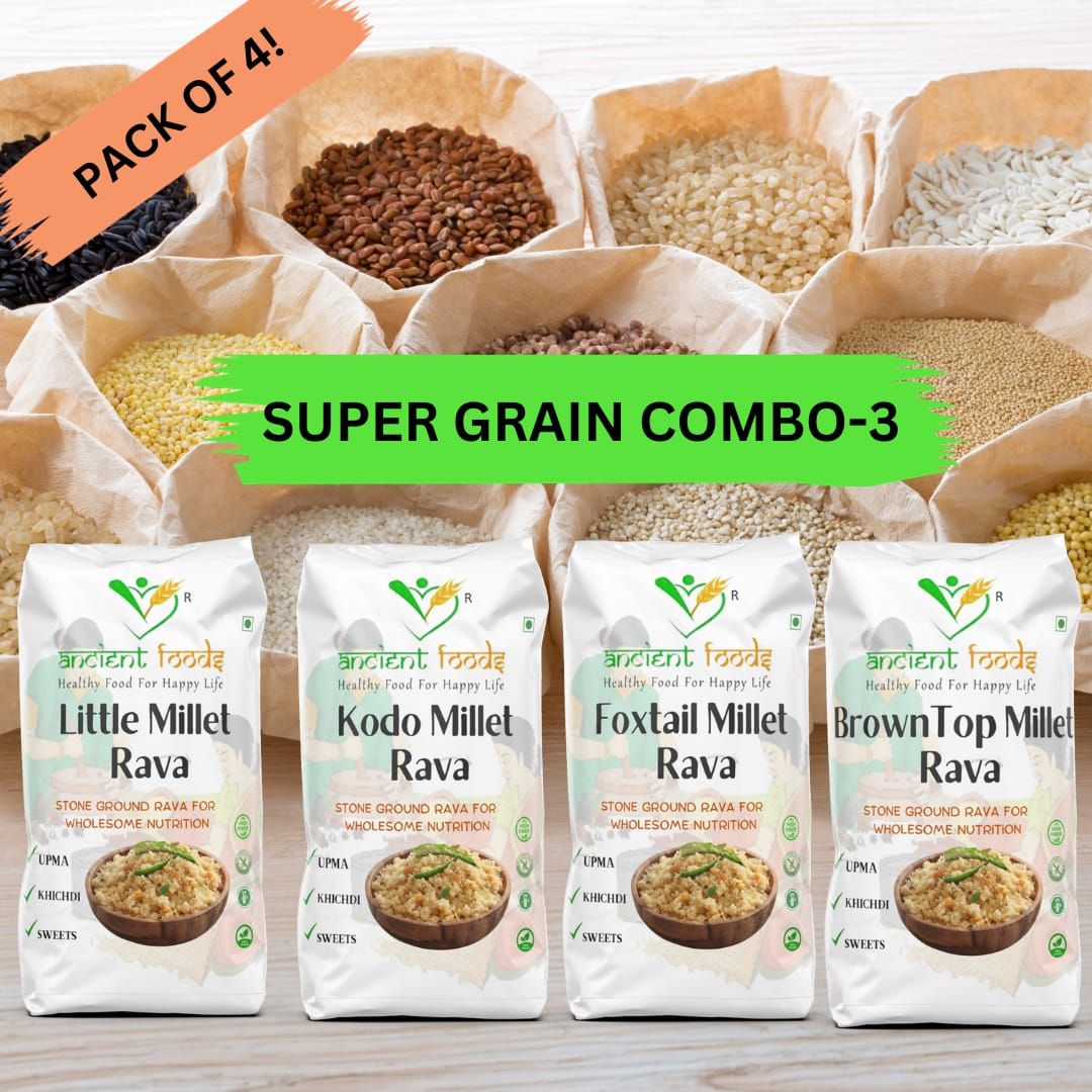 Super Grain Rawa's Combo-3 (Little Millet Rawa,Foxtail Millet Rawa,Kodo Millet Rawa,Browntop Millet Rawa) Iron Rich Food, High Protein & Fibre, Gluten Free Superfood, No Additives, for Idli, Upma