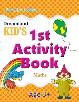 Kids 1st Activity Book Maths [Paperback] Dreamland Publications