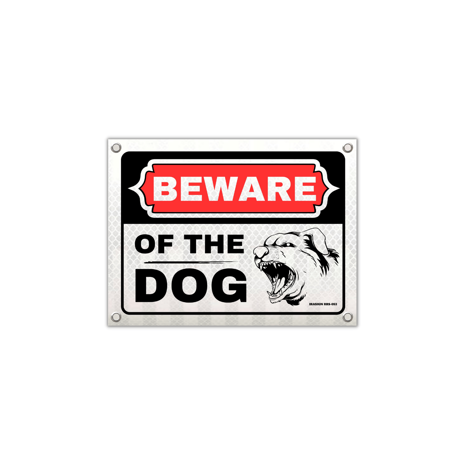 BEWARE OF THE DOG, GATE SIGNBOARD Emergency Sign (Reflective Sign) (30cm X 22cm)